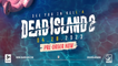 Dead Island 2 : Gore et fun à souhait, le jeu se montre enfin et se veut prometteur