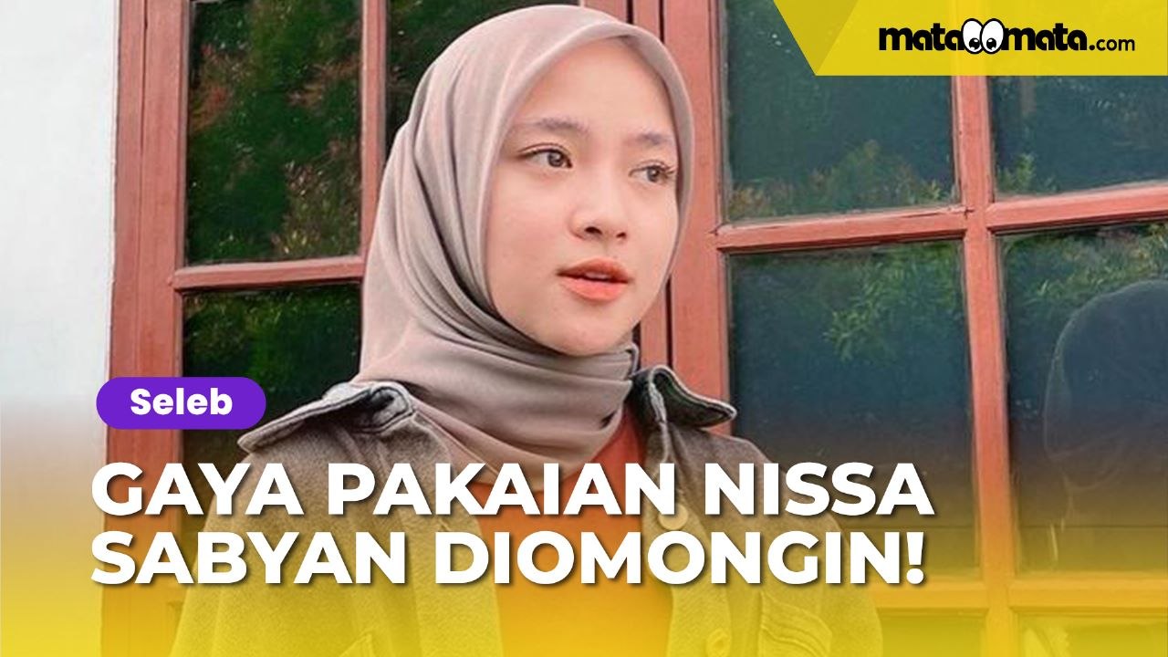 'Sekarang Style-nya Niruin Riri', Gaya Pakaian Nissa Sabyan Diomongin