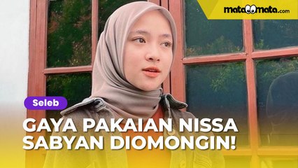 'Sekarang Style-nya Niruin Riri', Gaya Pakaian Nissa Sabyan Diomongin