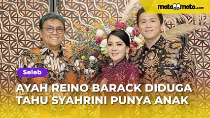 Ayah Reino Barack Diduga Tahu Syahrini Punya Anak, Dibocorin Keluarga Sendiri?