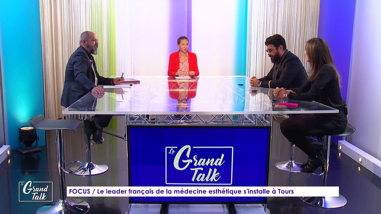 Le Grand Talk - 08/12/2022 - Le leader français de la médecine esthétique s'installe à Tours