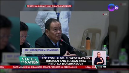 Rep. Romualdo: Puwede kayang butasan ang bulkan para hindi na ito sumabog? | SONA