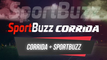 O QUE JÁ ERA ÓTIMO FICOU AINDA MELHOR! SPORTBUZZ + JORNAL CORRIDA