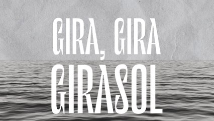 León Gieco - Gira, Gira Girasol