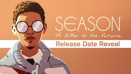 SEASON: A letter to the future - Trailer date de sortie