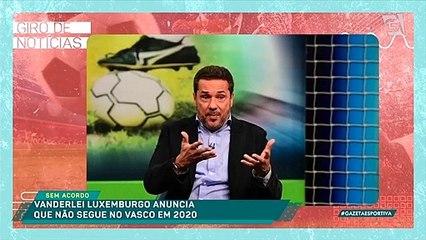 Comentaristas da Gazeta avaliam possibilidade de Luxemburgo no Palmeiras