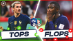 Les Tops et Flops de France-Maroc (2-0)