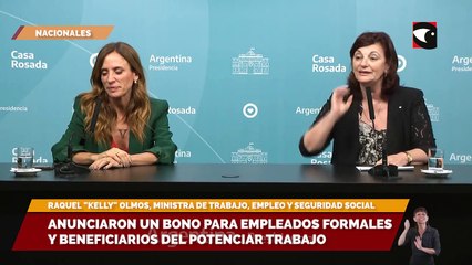 Download Video: Anunciaron un bono para empleados formales y beneficiarios del Potenciar Trabajo