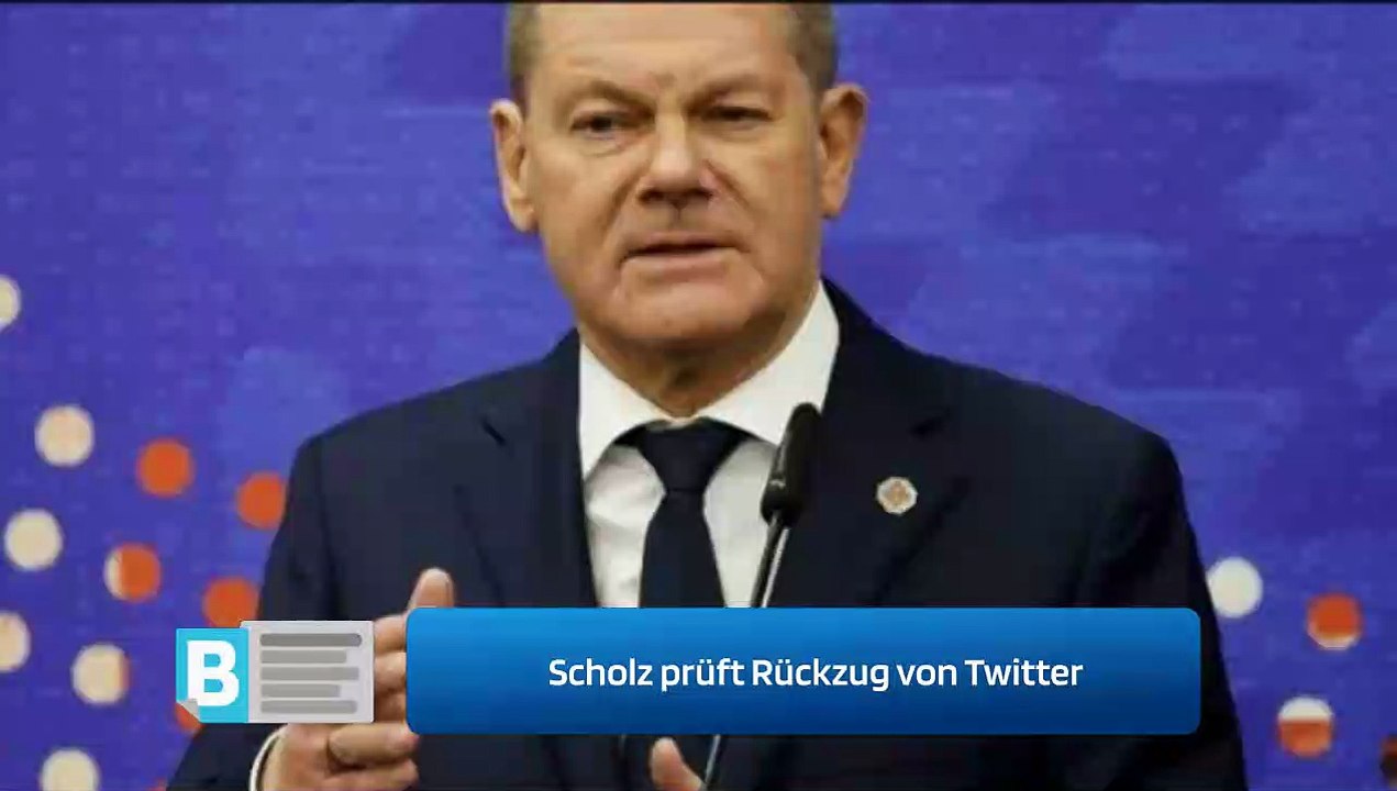 Scholz prüft Rückzug von Twitter