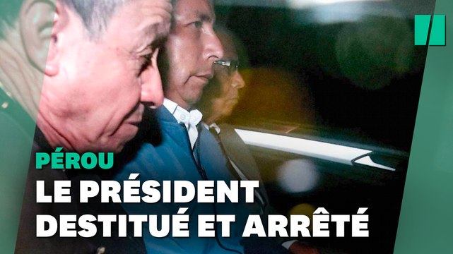 Pérou : le Président Pedro Castillo destitué, remplacé et arrêté