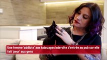 Une femme ‘addicte’ aux tatouages interdite d’entrée au pub car elle fait ‘peur’ aux gens !