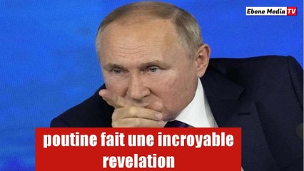 Vladimir poutine fait une grosse révélation qui soulève les esprits