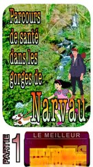 1 - Parcours de santé dans les gorges de Narvau