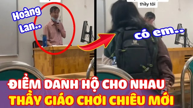 Gừng càng già càng cay: Thầy giáo tung chiêu ĐIỂM DANH khiến hội học trò gen Z phải “KHÓC THÉT”