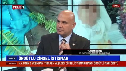 Eski AKP'li Turhan Çömez: Bahçelievler Çocuk Yuvası'nda 13-14 yaşlarındaki çocuklar geceleri Taksim'deki barlara götürülüyordu, bazıları hamile kalmıştı