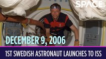 OTD in Space - December 9: First Swedish Astronaut Launches to the Space Station