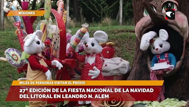 27º Edición de la Fiesta Nacional de la Navidad del Litoral en Leandro N. Alem