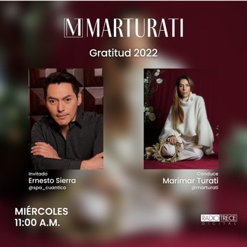Pláticas con la Turati: Gratitud 2022.