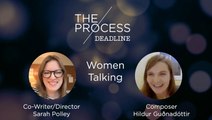 'Women Talking' Co-Writer/Director Sarah Polley   Composer Hildur Guðnadóttir | The Process