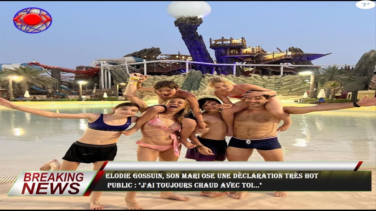 Elodie Gossuin, son mari ose une déclaration très hot  public : "J'ai toujours chaud avec toi..."