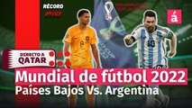 Directo al Mundial Radio. Países Bajos Vs. Argentina