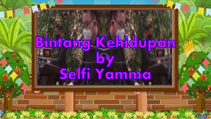 Selfi yamma - bintang kehidupan