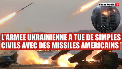 L'Armée Ukrainienne a tiré plus de 30 MISSILES AMERICAINS contre des civils
