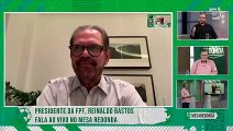 Presidente da Federação Paulista comenta sobre o impacto da pandemia no futebol