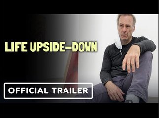 Life Upside Down | Official Trailer - Bob Odenkirk, Radha Mitchell