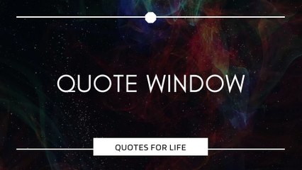 Great Inspirational Quotes by Famous People | Quote Window