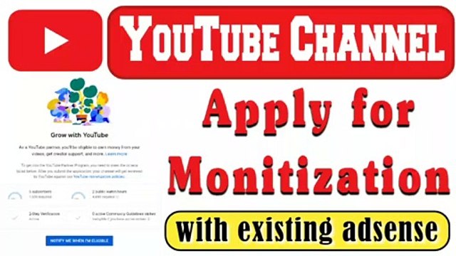 How to apply for Monetization | apply for Monetization with existing adsense account |