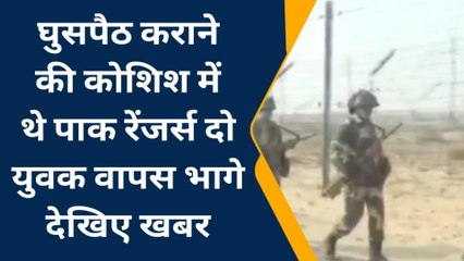 बॉर्डर पर हुई फायरिंग,पाकिस्तान ने की घुसपैठ की कोशिश