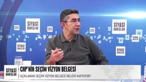 CHP Seçim Vizyon Belgesi | Zincir Marketler Tartışması | Macron’un ABD Ziyareti