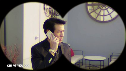 Chỉ vì yêu em Tập 26, phim Thái Lan lồng tiếng cực  hay, Chi vi yeu em 26