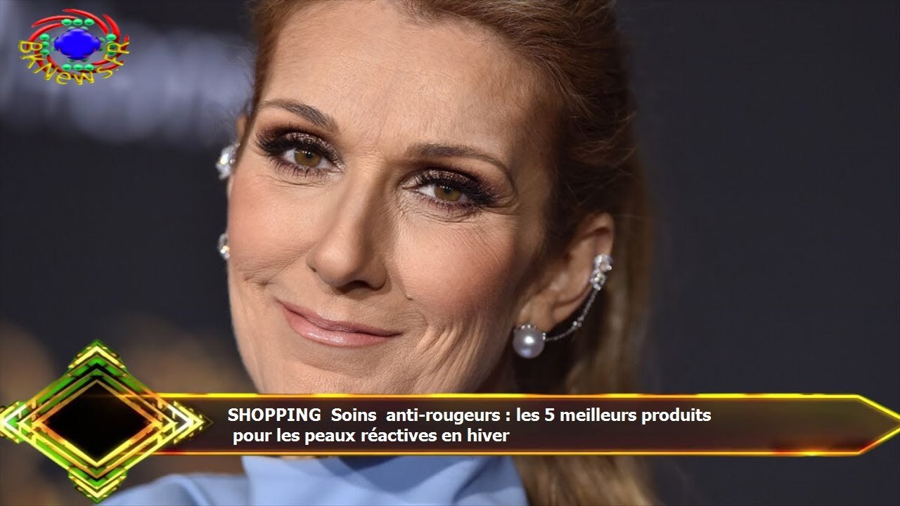 SHOPPING Soins anti-rougeurs : les 5 meilleurs produits  pour les peaux réactives en hiver