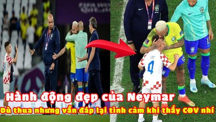 Hành động đẹp của Neymar: Dù thua trận nhưng vẫn đáp lại tình cảm khi thấy CĐV nhí CROATIA