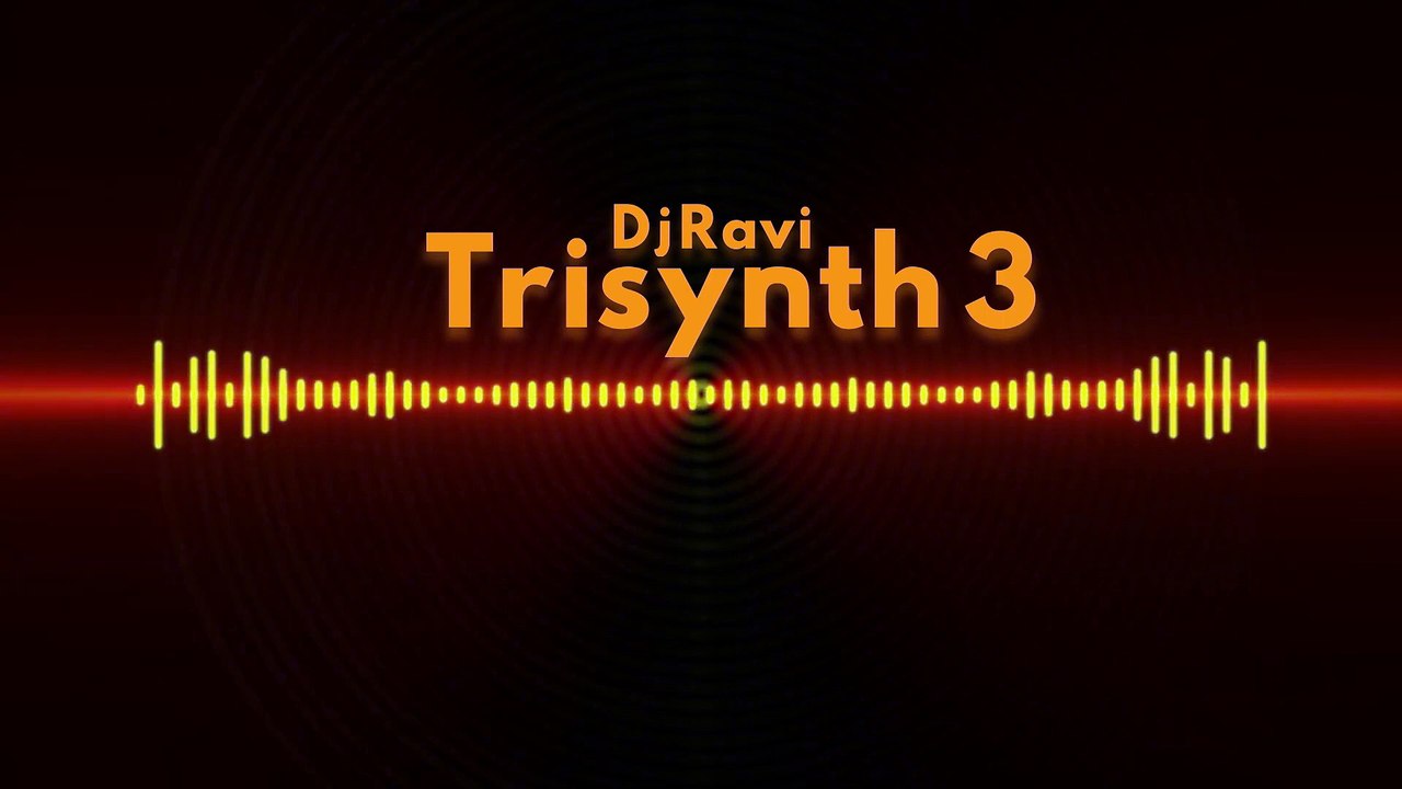Trisynth 3 - Dj Ravi