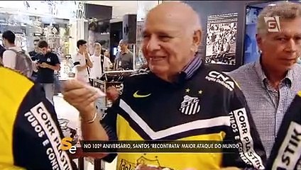 下载视频: Santos celebra aniversário de 102 anos “recontratando” ídolos eternos