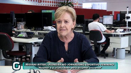 Regiani Ritter Neymar e a criatividade para arrumar encrenca