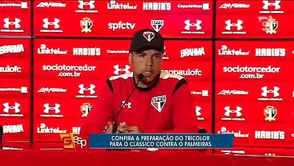 Confira a preparação do Tricolor para o clássico contra o Palmeiras