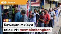 Kawasan majoriti Melayu tolak calon PH membimbangkan, kata penganalisis
