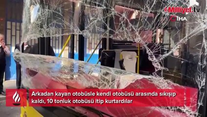 Sıkışan şoförü 10 tonluk otobüsü itip kurtardılar
