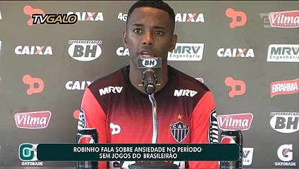 Robinho fala sobre ansiedade em período sem jogos