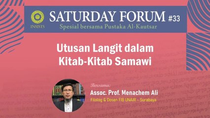 Utusan Langit dalam Kitab-Kitab Samawi_ - Assoc. Prof. Menachem Ali