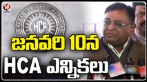 HCA To Hold Apex Council Election On January 10 _ Hyderabad _ V6 News