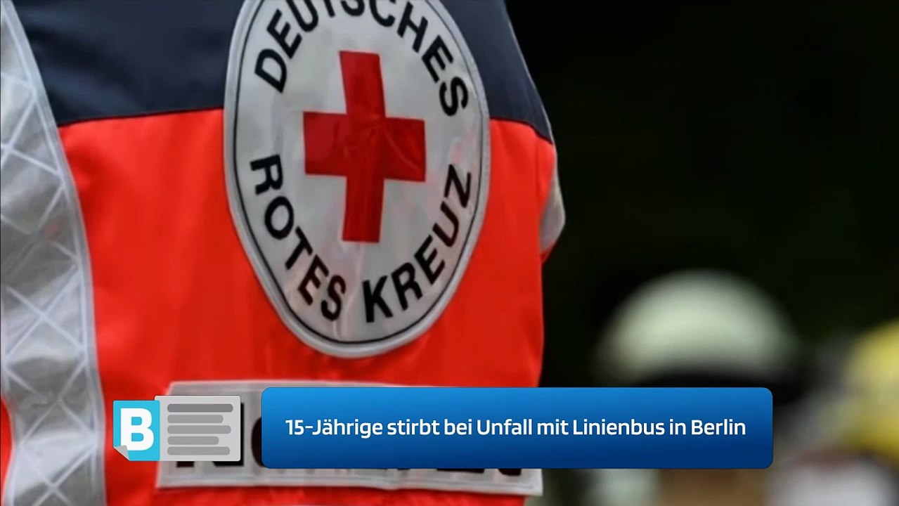 15-Jährige stirbt bei Unfall mit Linienbus in Berlin