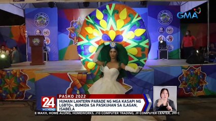 Human lantern parade ng mga kasapi ng LGBTQ+, bumida sa paskuhan sa Ilagan, Isabela | 24 Oras Weekend