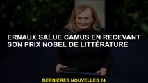 Ernaux accueille Camus en recevant son prix Nobel de littérature