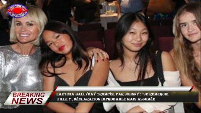 Laeticia Hallyday trompée par Johnny : Je remercie fille ! , déclaration improbable mais assumée