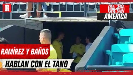RAMÍREZ y BAÑOS hablan con EL TANO